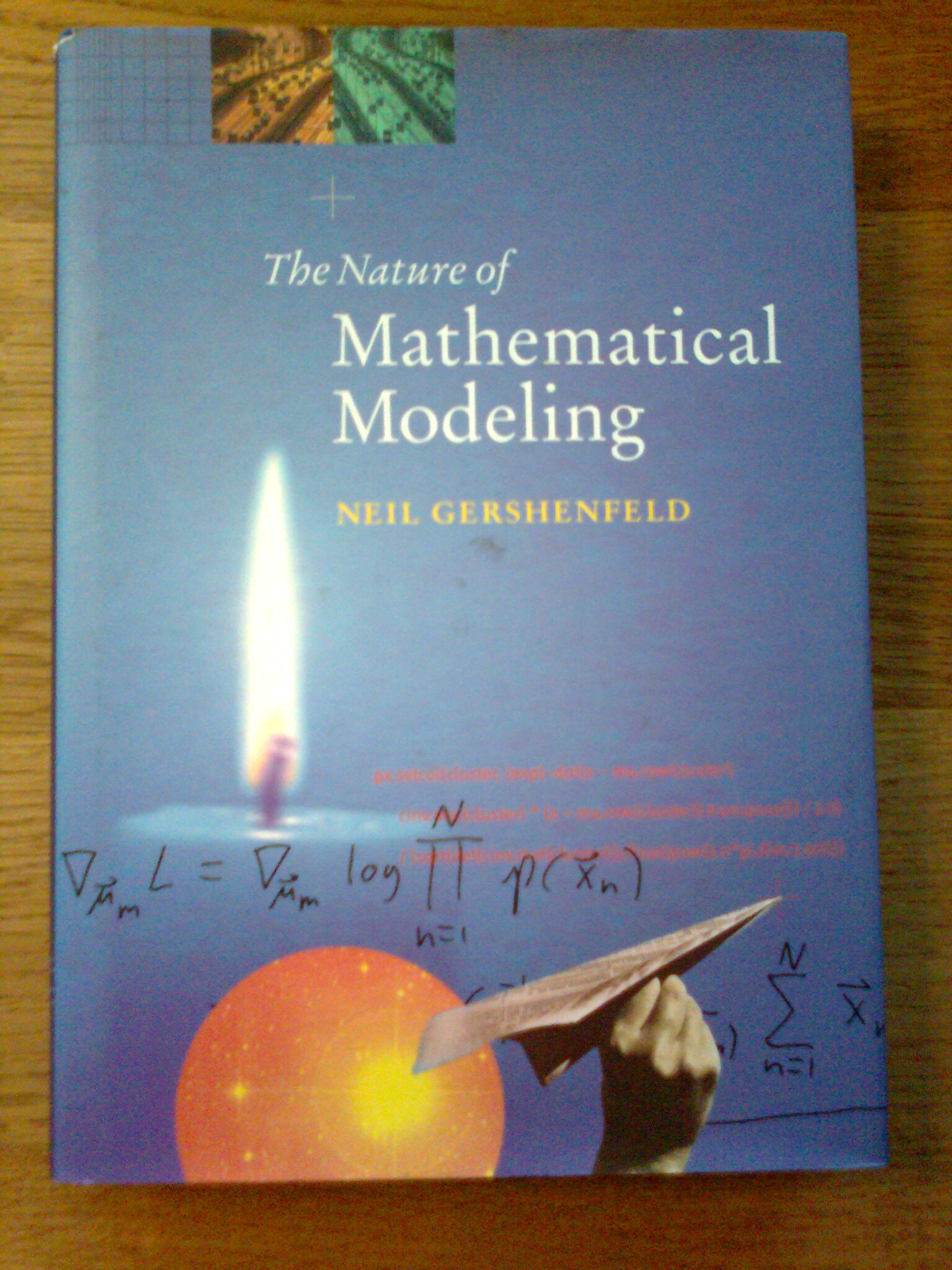 The Nature of Mathematical Modeling