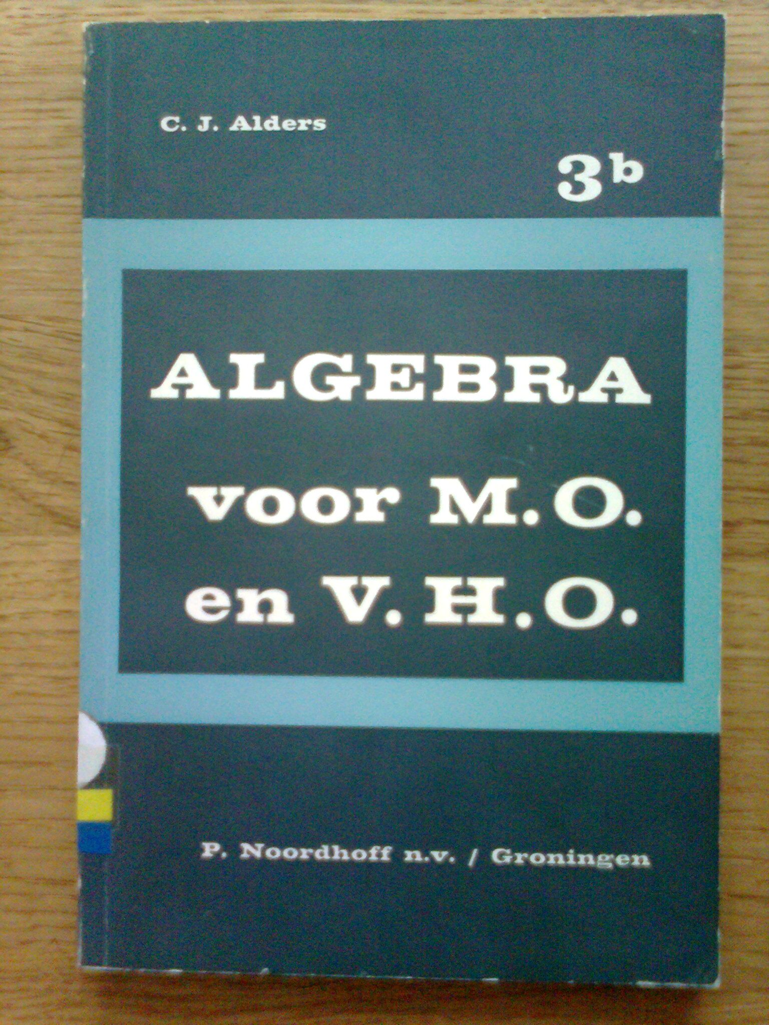 Algebra voor M.O. en V.H.O. 3b