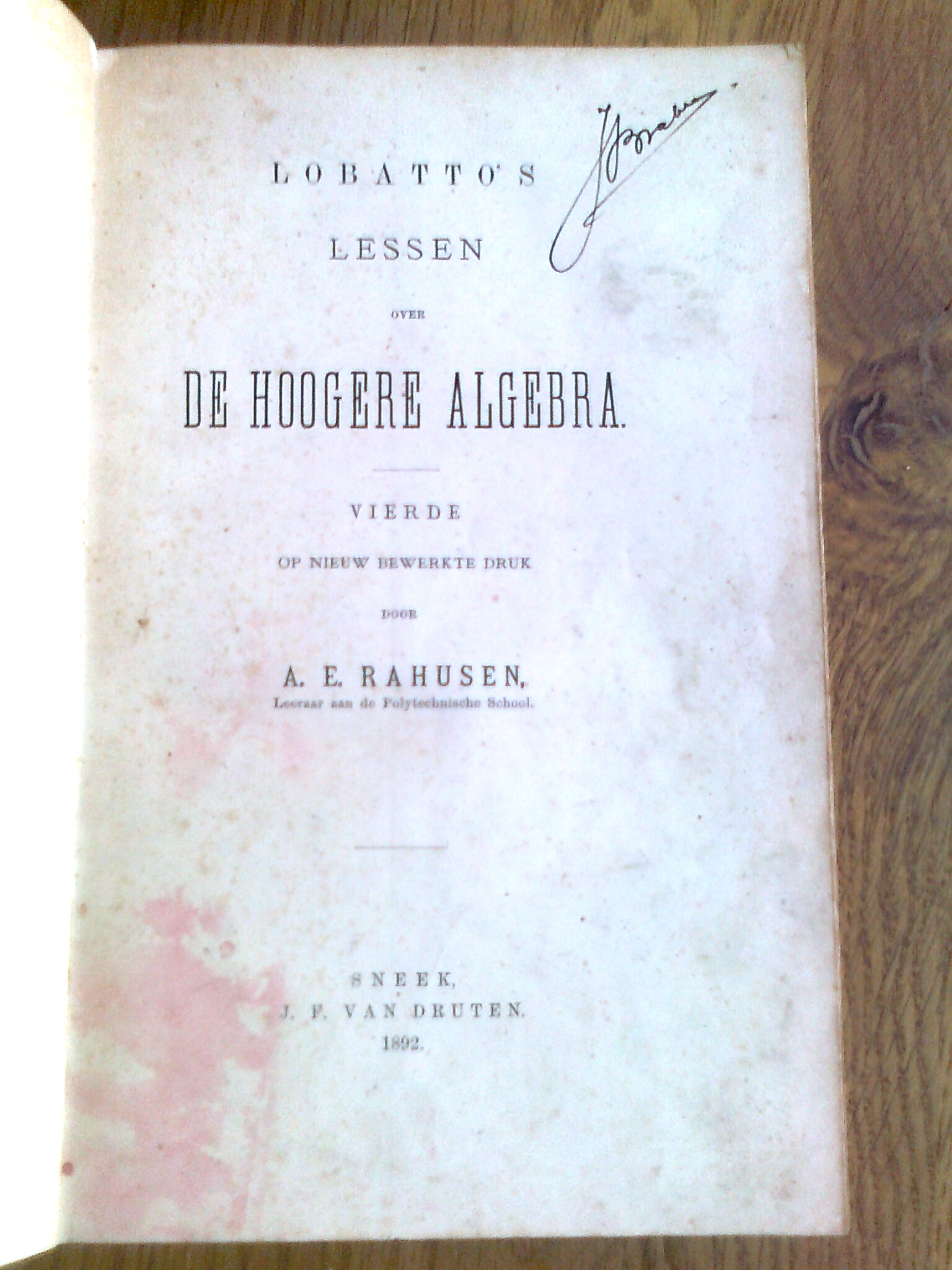 Lobatto's lessen over de Hoogere Algebra
