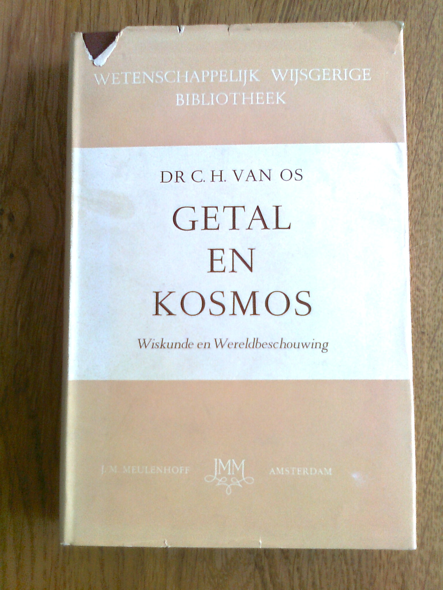 Getal en Kosmos - Wiskunde en Wereldbeschouwing