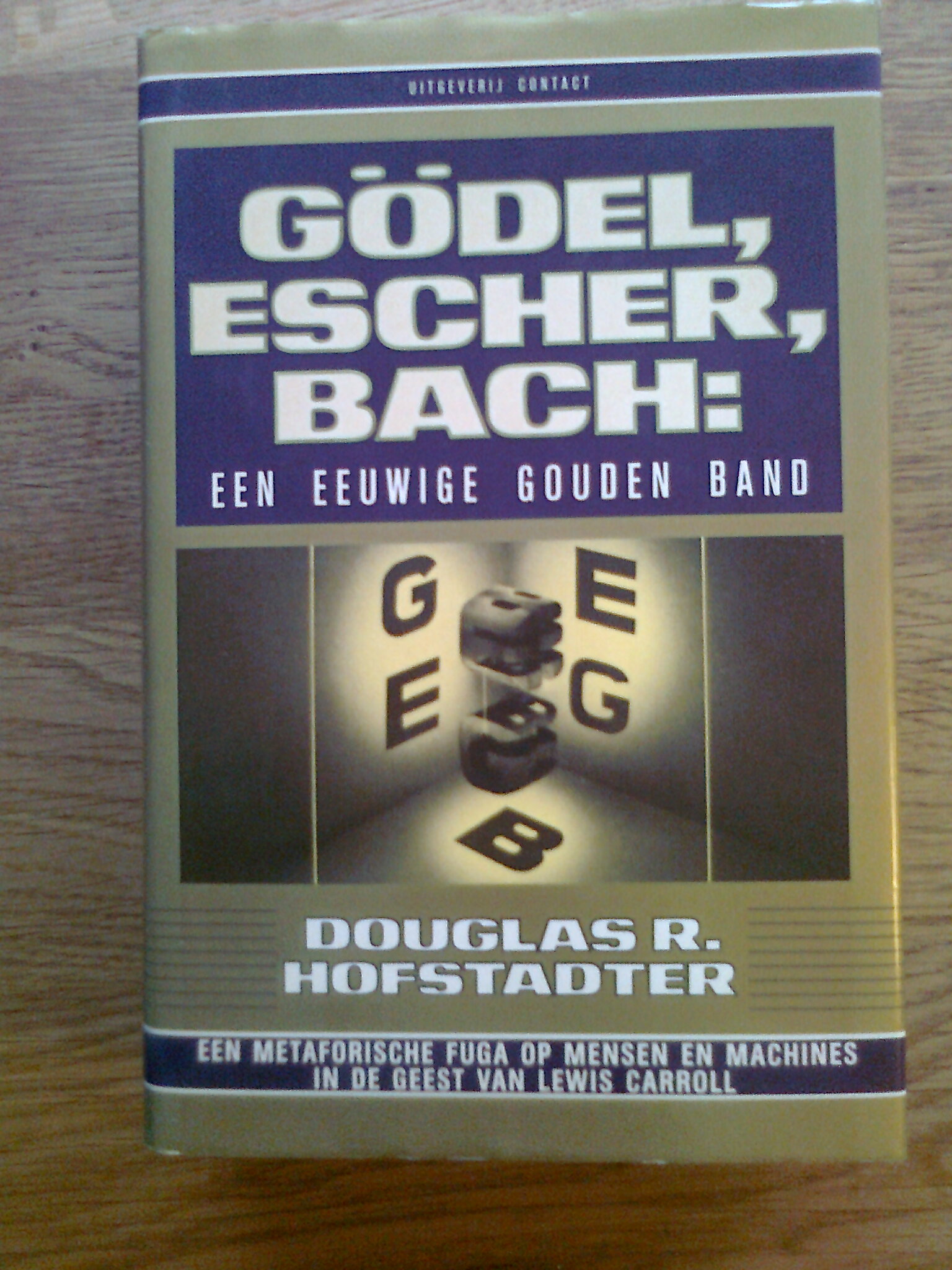 Godel Escher Bach: een Eeuwige Gouden Band