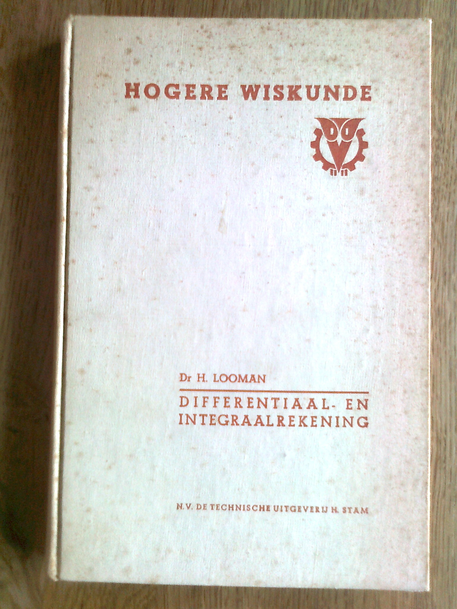 Beginselen der hogere wiskunde - Differentiaal- en Integraalrekening