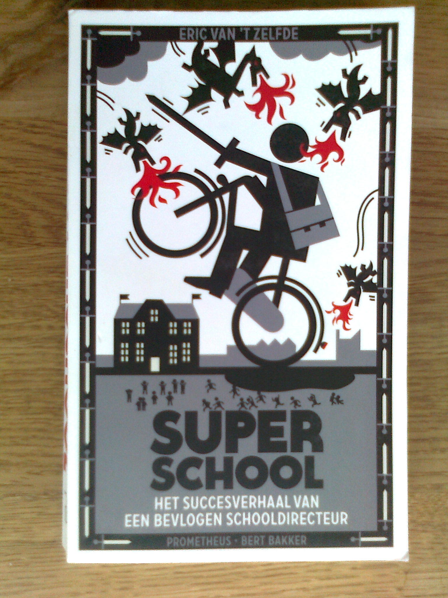 Superschool - het succesverhaal van een bevlogen schooldirecteur