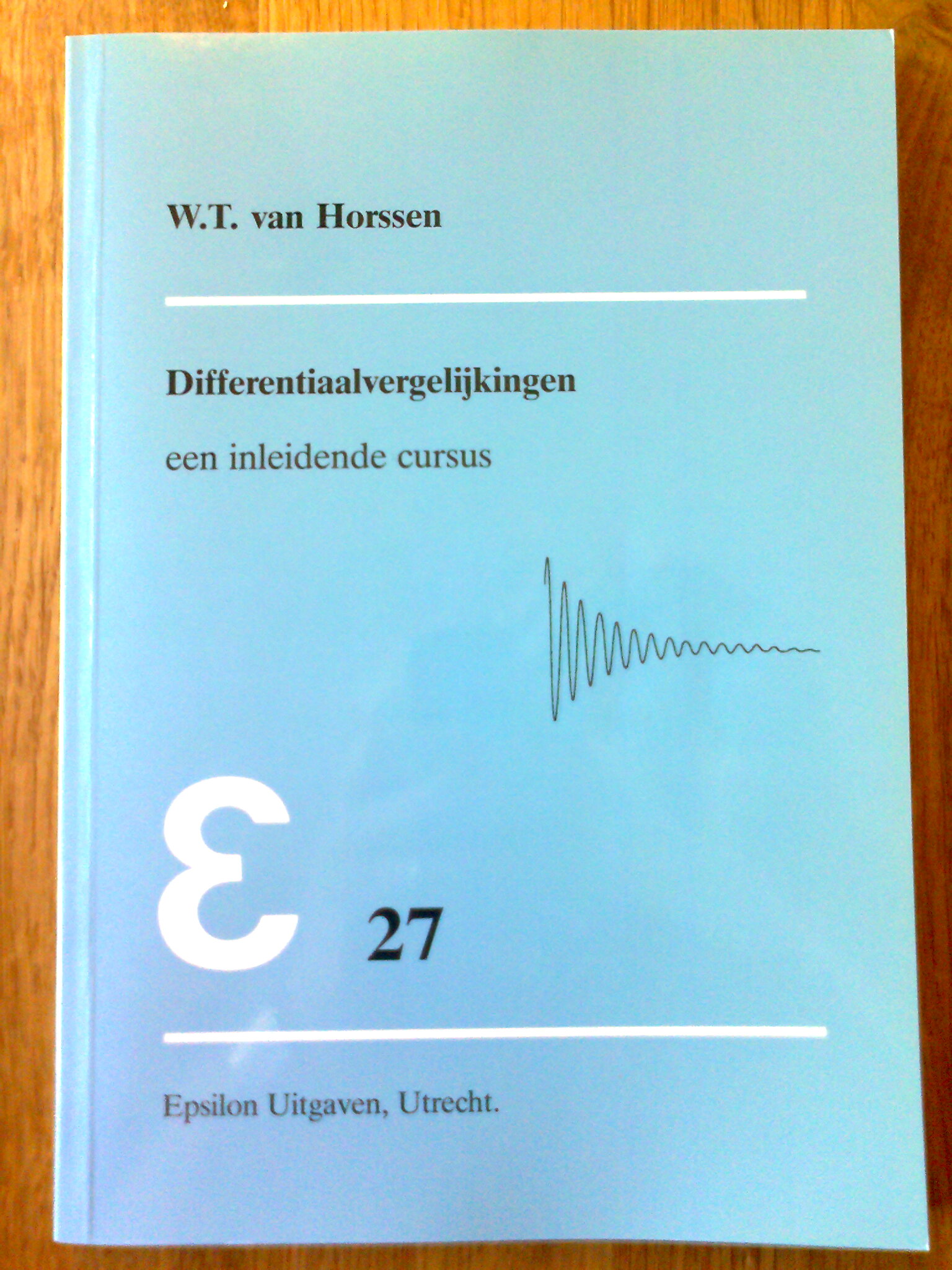 Differentiaalvergelijkingen - een inleidende cursus