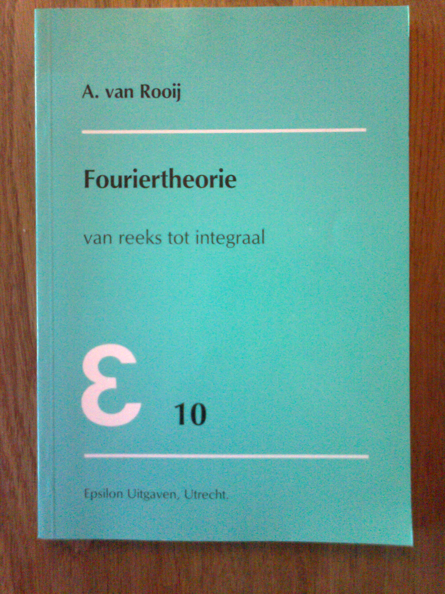 Fouriertheorie - van reeks tot integraal
