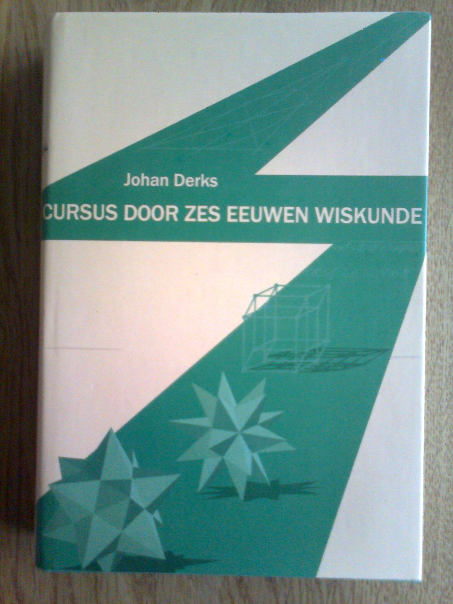 Cursus door zes eeuwen wiskunde