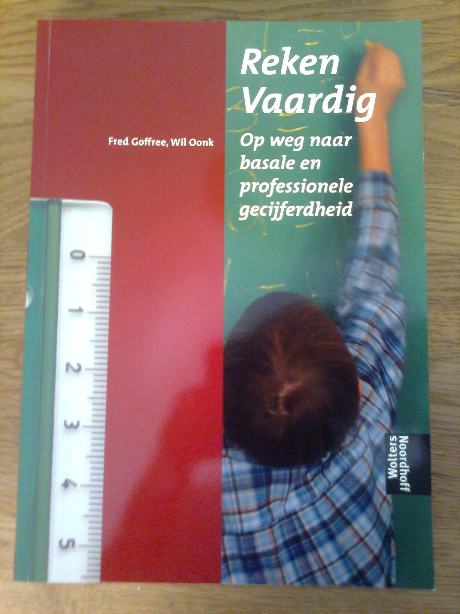 Reken Vaardig - Op weg naar basale en professionele gecijferdheid