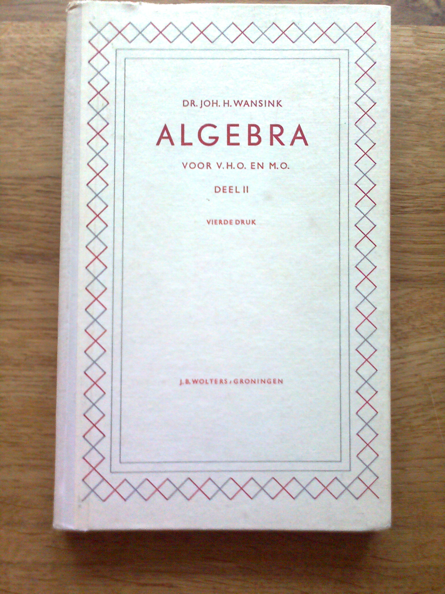 Algebra voor V.H.O. en M.O. II