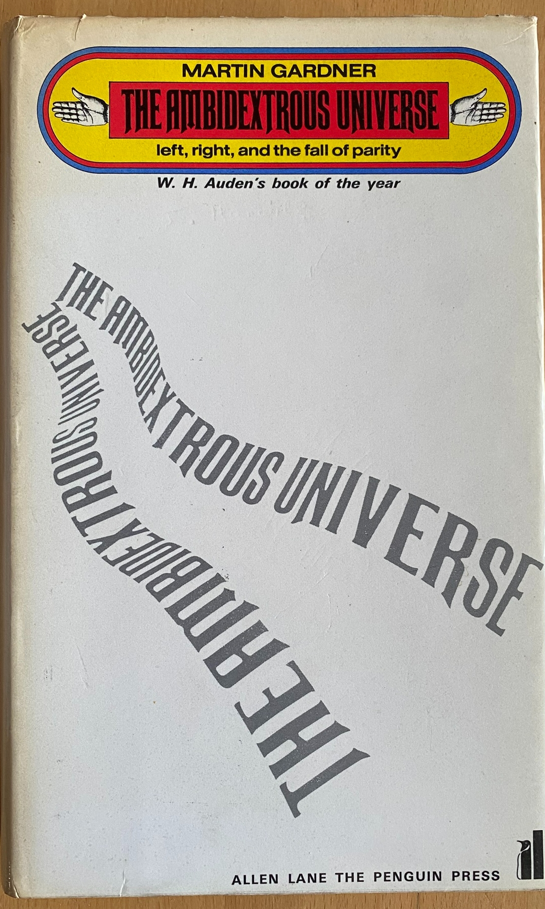 The Ambidextrous Universe