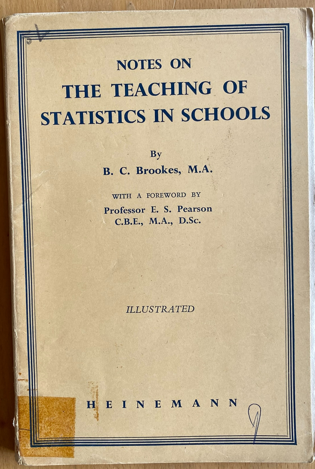 Notes on the Teaching of Statistics in Schools