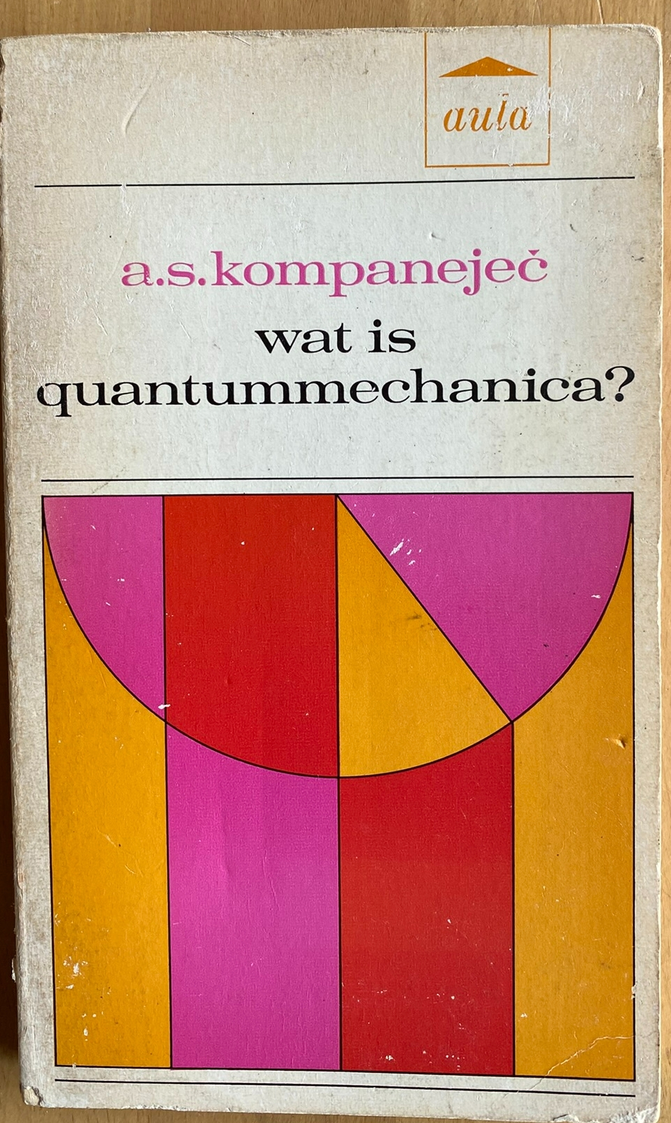 Wat Is Quantummechanica?