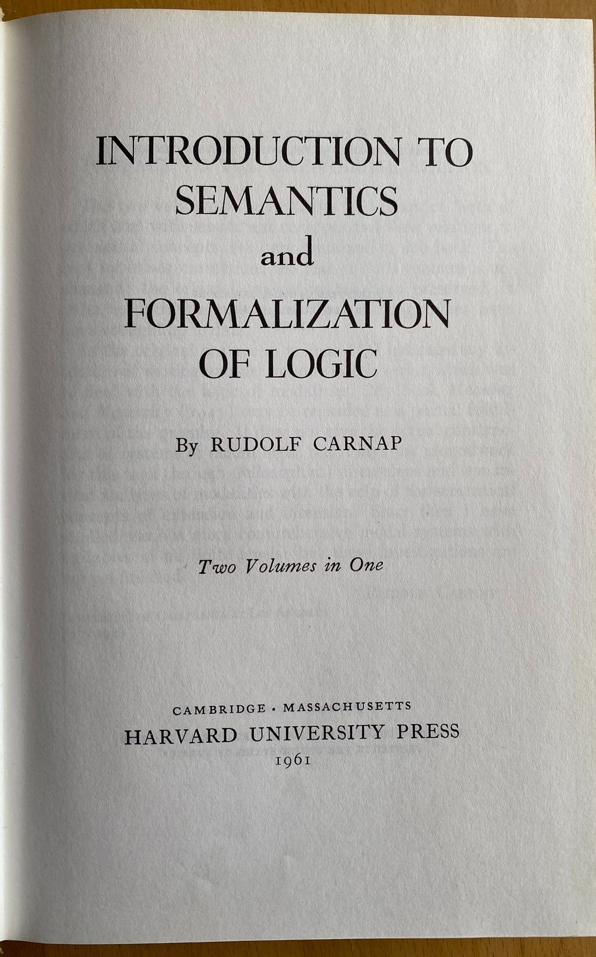 Introduction To Semantics And Formalization Of Logic