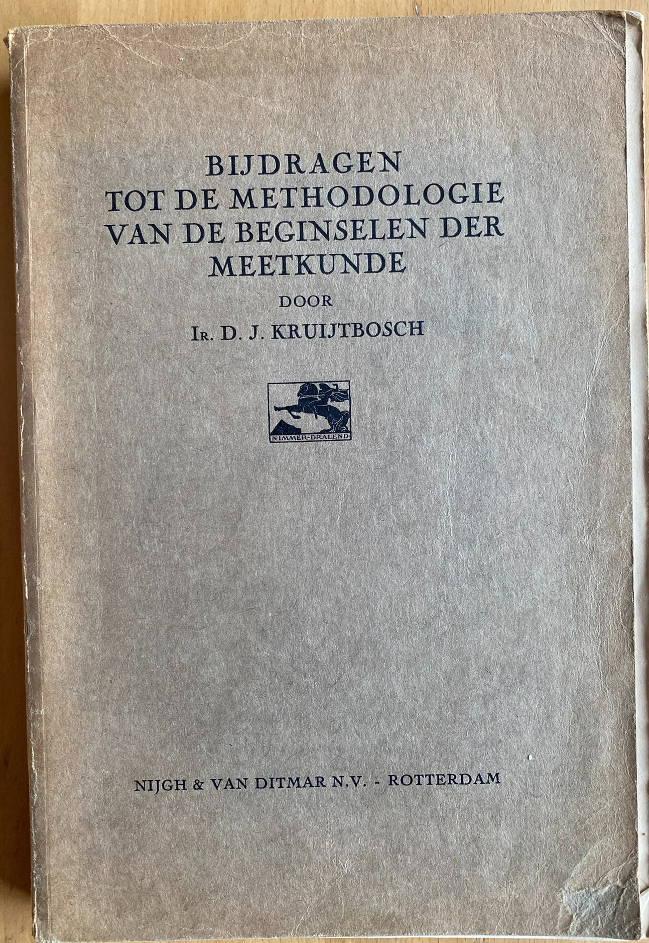 Bijdragen Tot De Methodologie Van De Beginselen Der Meetkunde