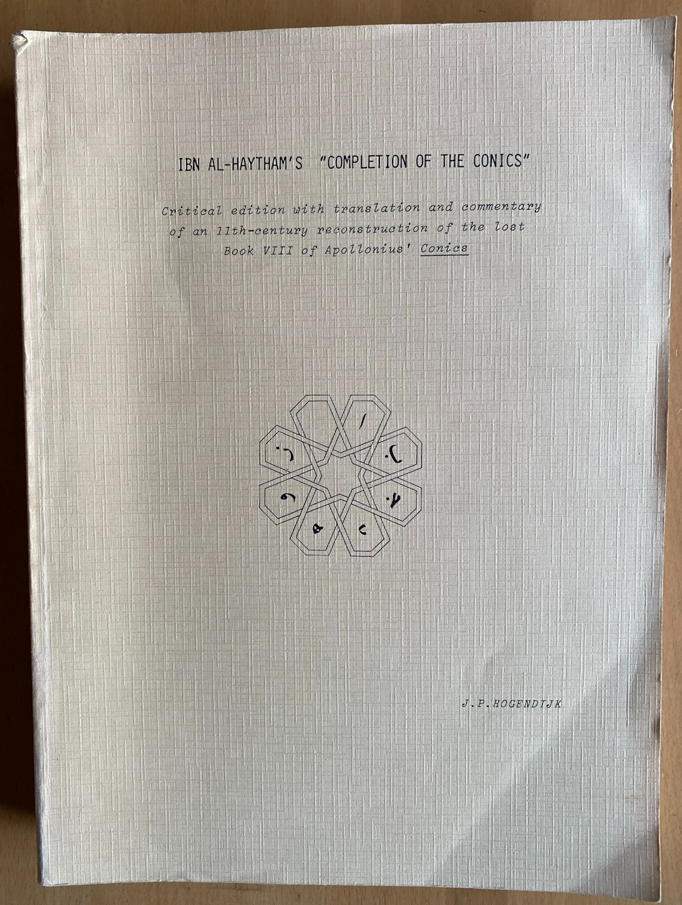 Ibn Al-Haytham's Completion Of The Conics