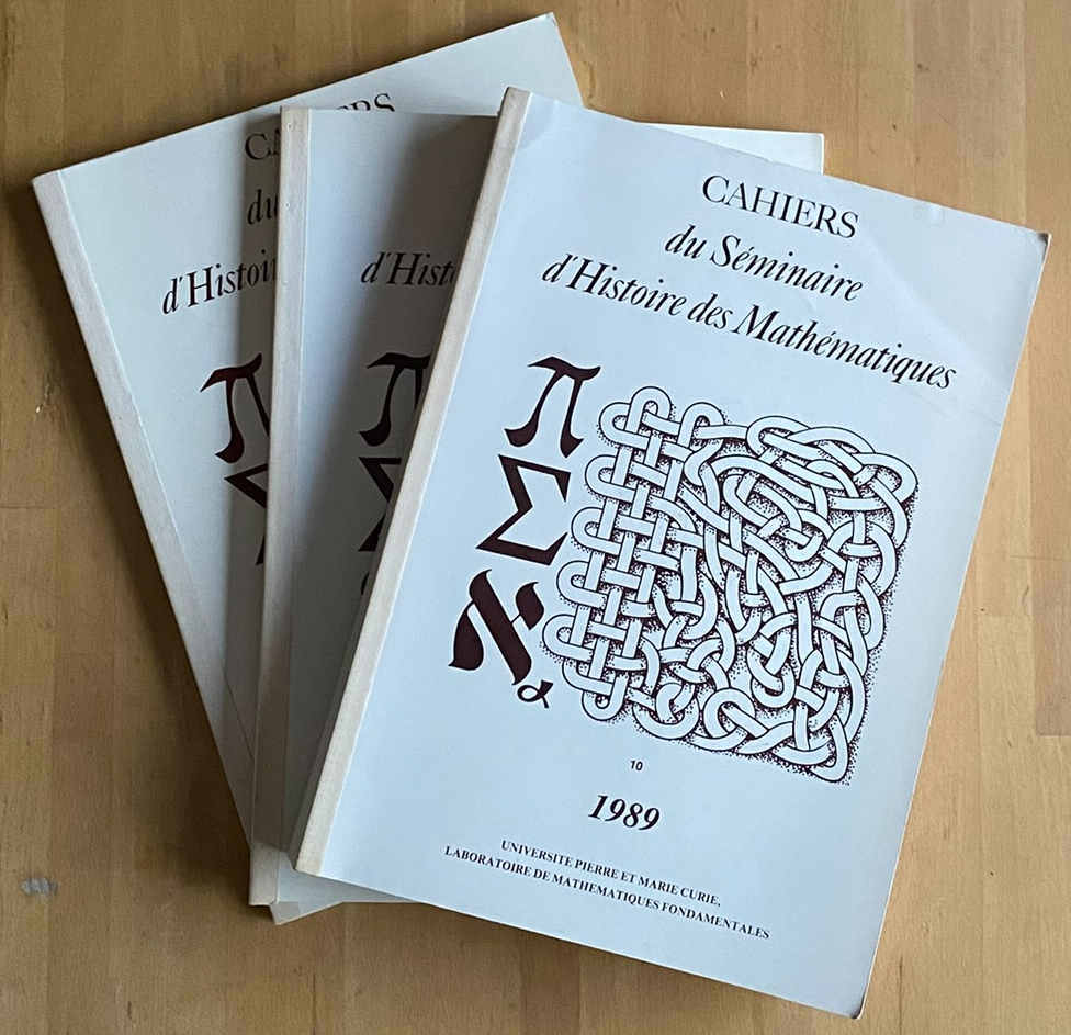 Cahiers Du Seminaire D'histoire Des Mathematiques