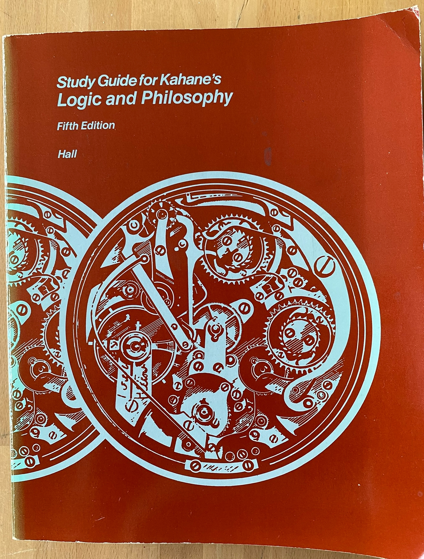 Study Guide for Kahane's Logic and Philosophy