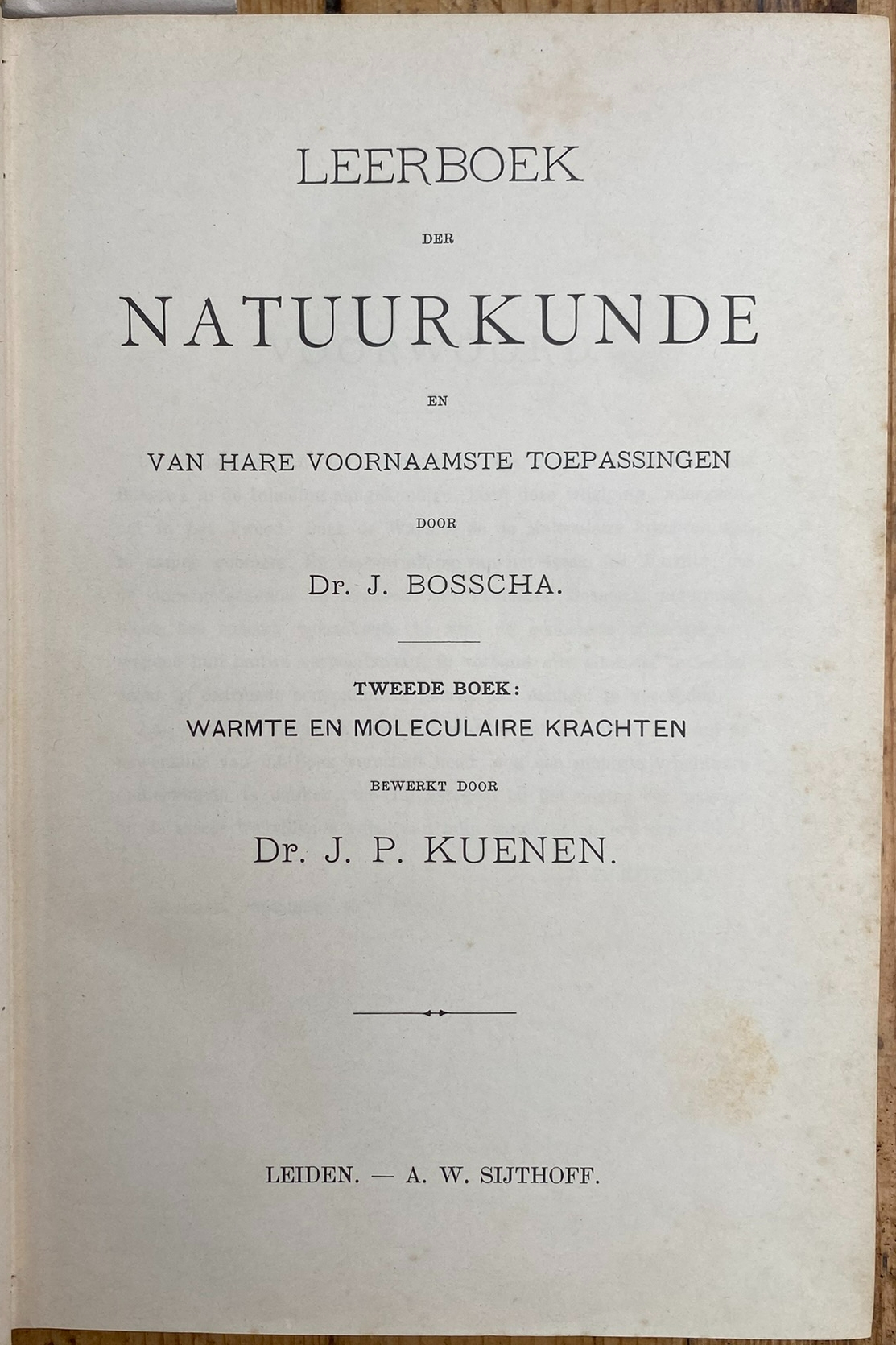 Natuurkunde (tweede boek Warmte en Moleculaire Krachten)