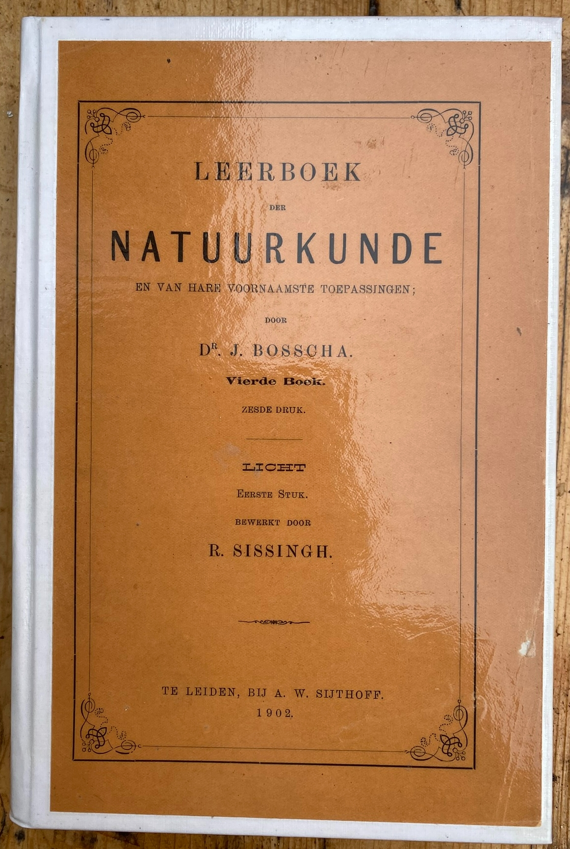 Natuurkunde (vierde boek Licht)