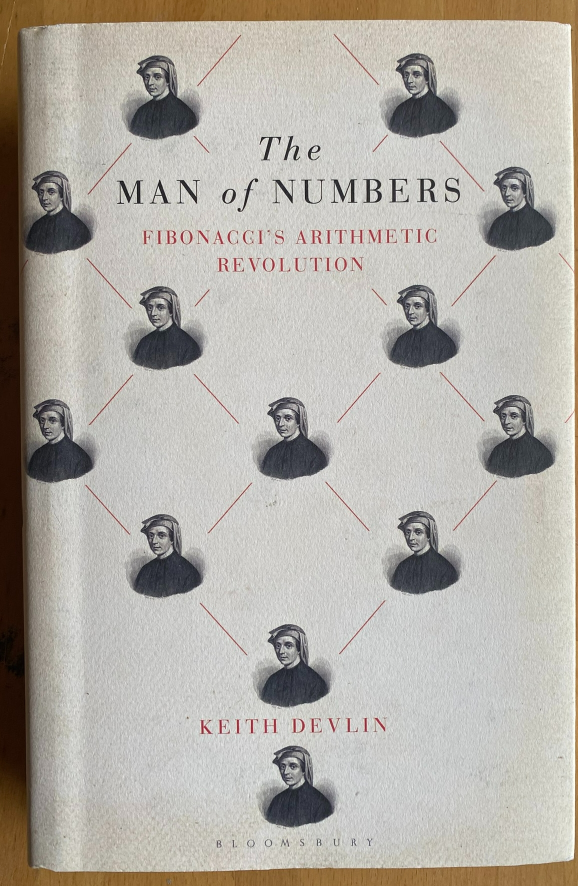 The Man Of Numbers Fibonacci's Arithmetic Revolution