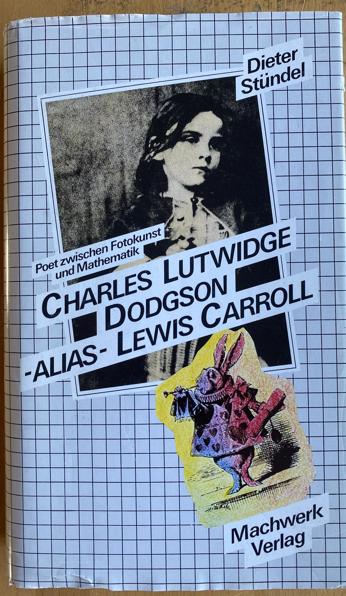 Charles Lutwidge Dodgson -Alias- Lewis Carroll