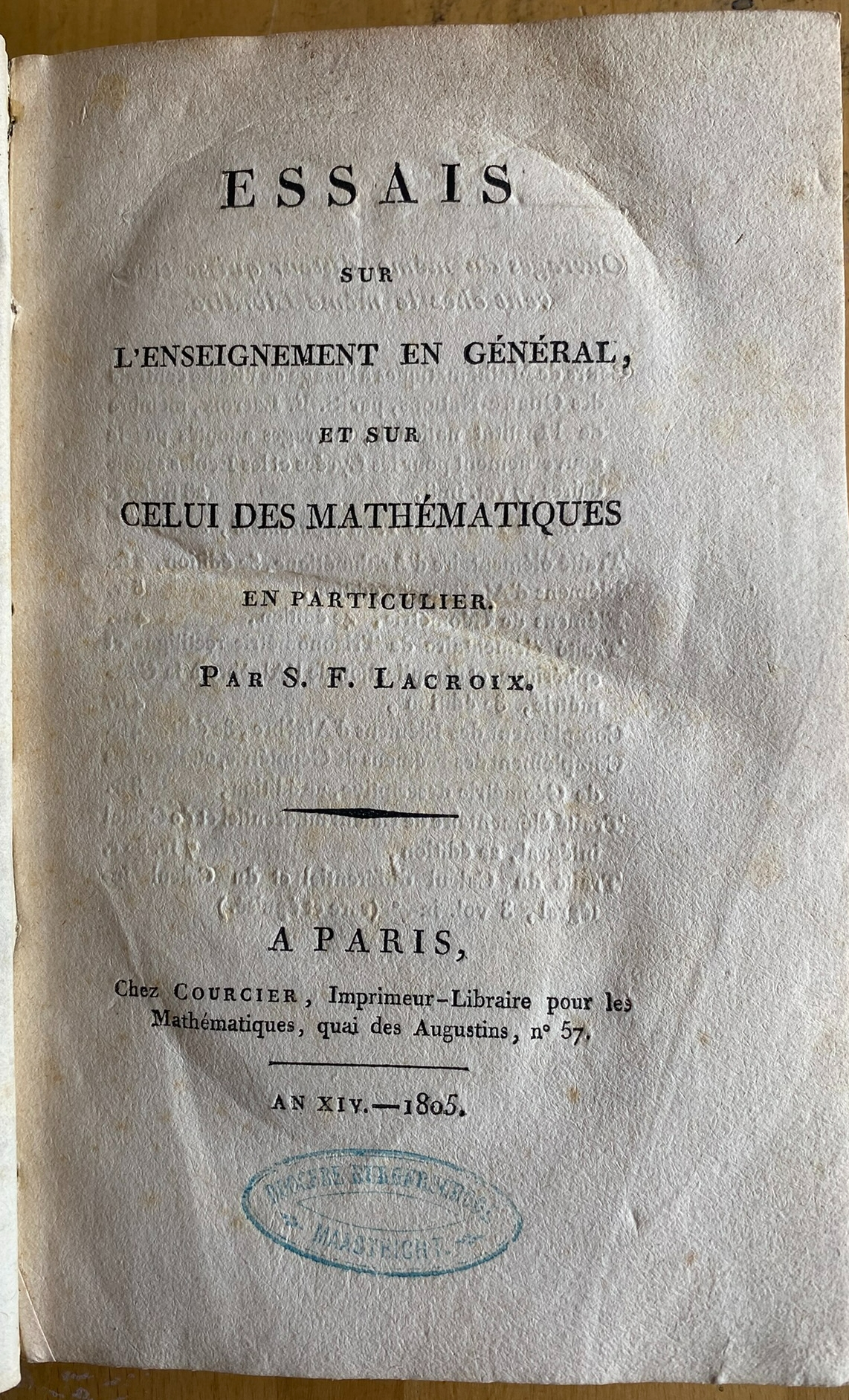 Essais sur L'enseignement En General et sur Celui Des Mathematiques En Particulier
