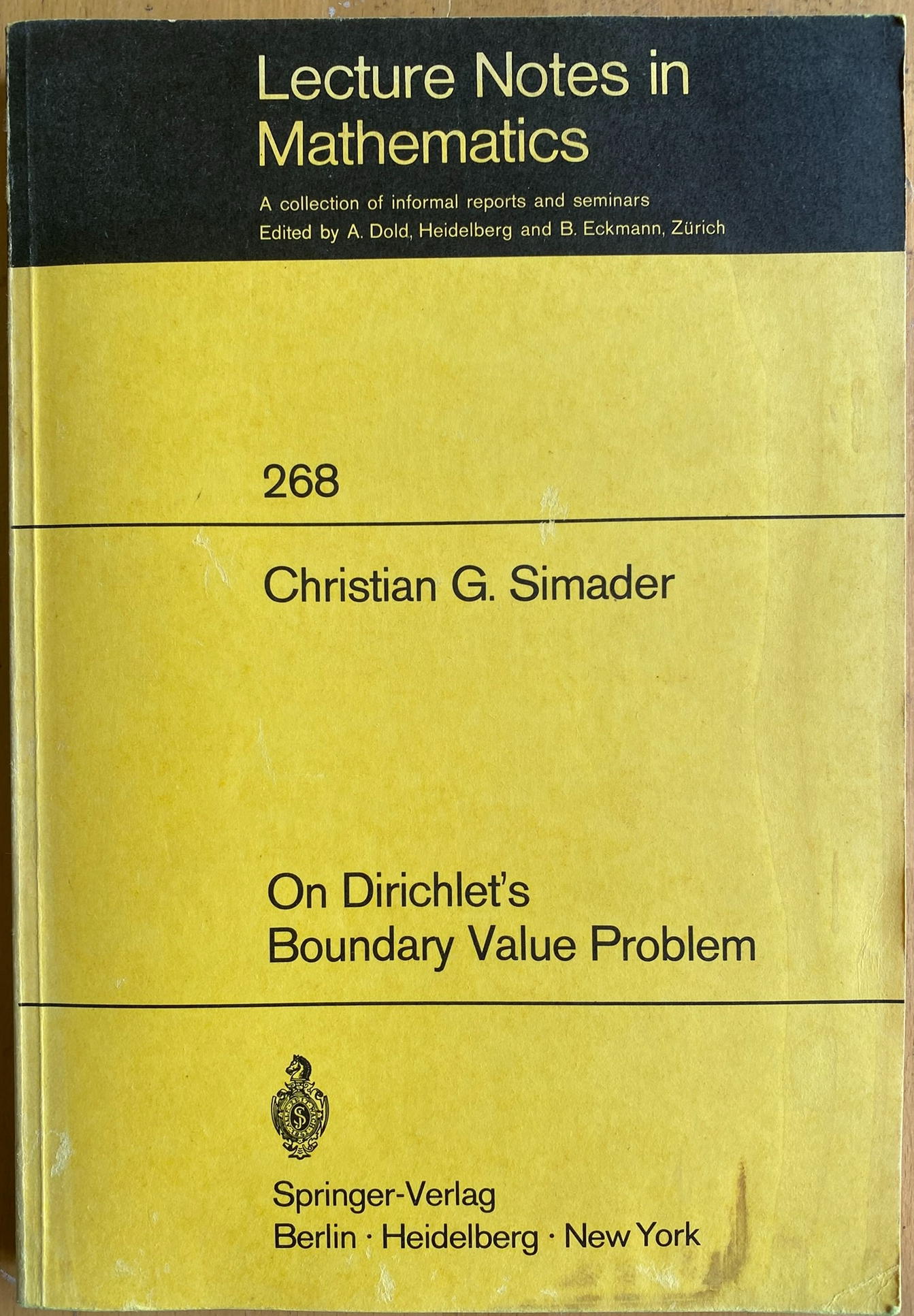 On Dirichlet's Boundary Value Problem