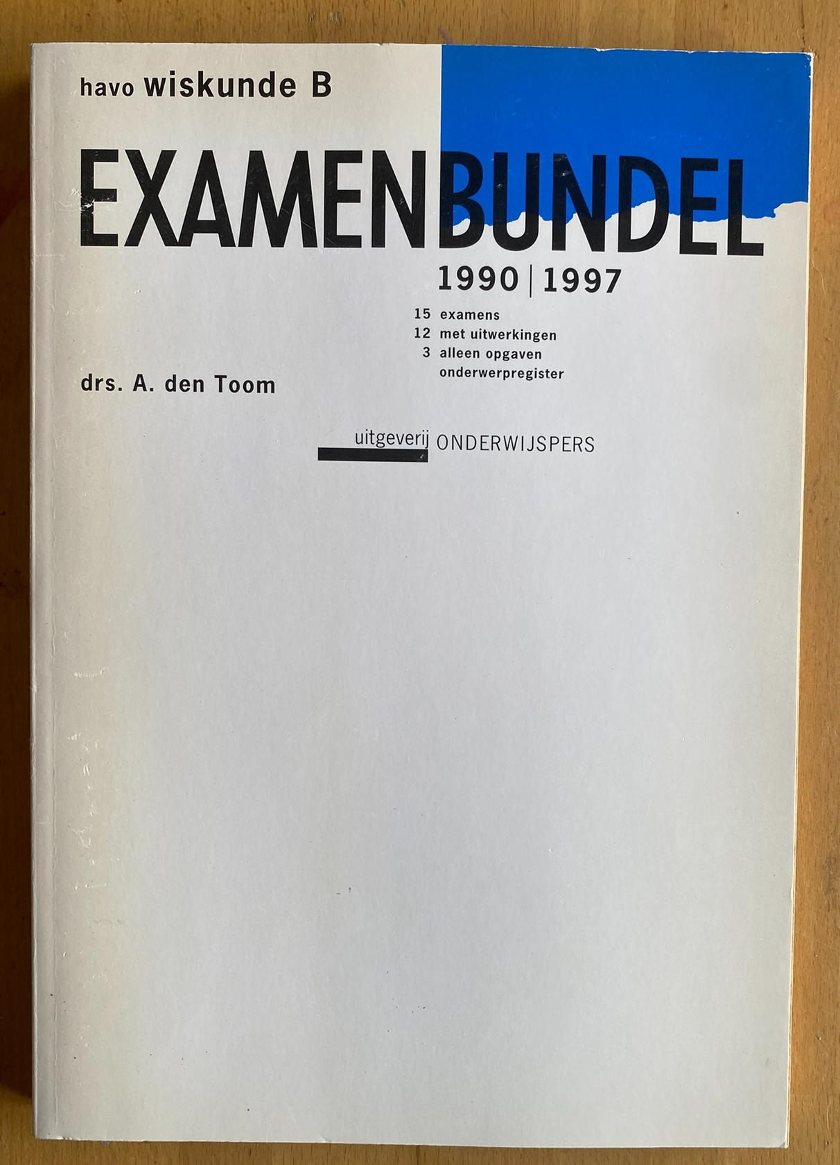 Examenbundel havo wiskunde B 1990/1997