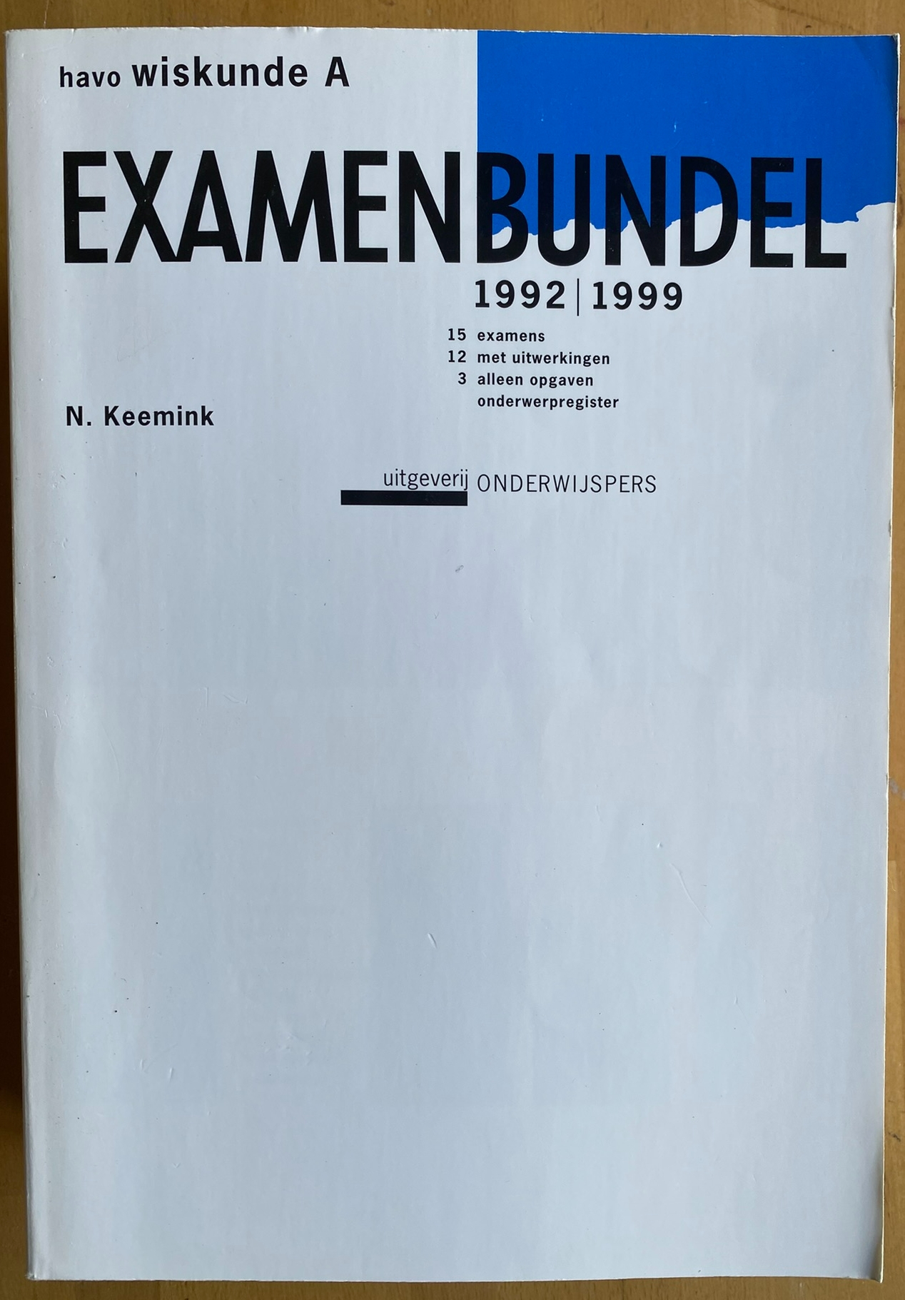 Examenbundel havo wiskunde A 1992/1999