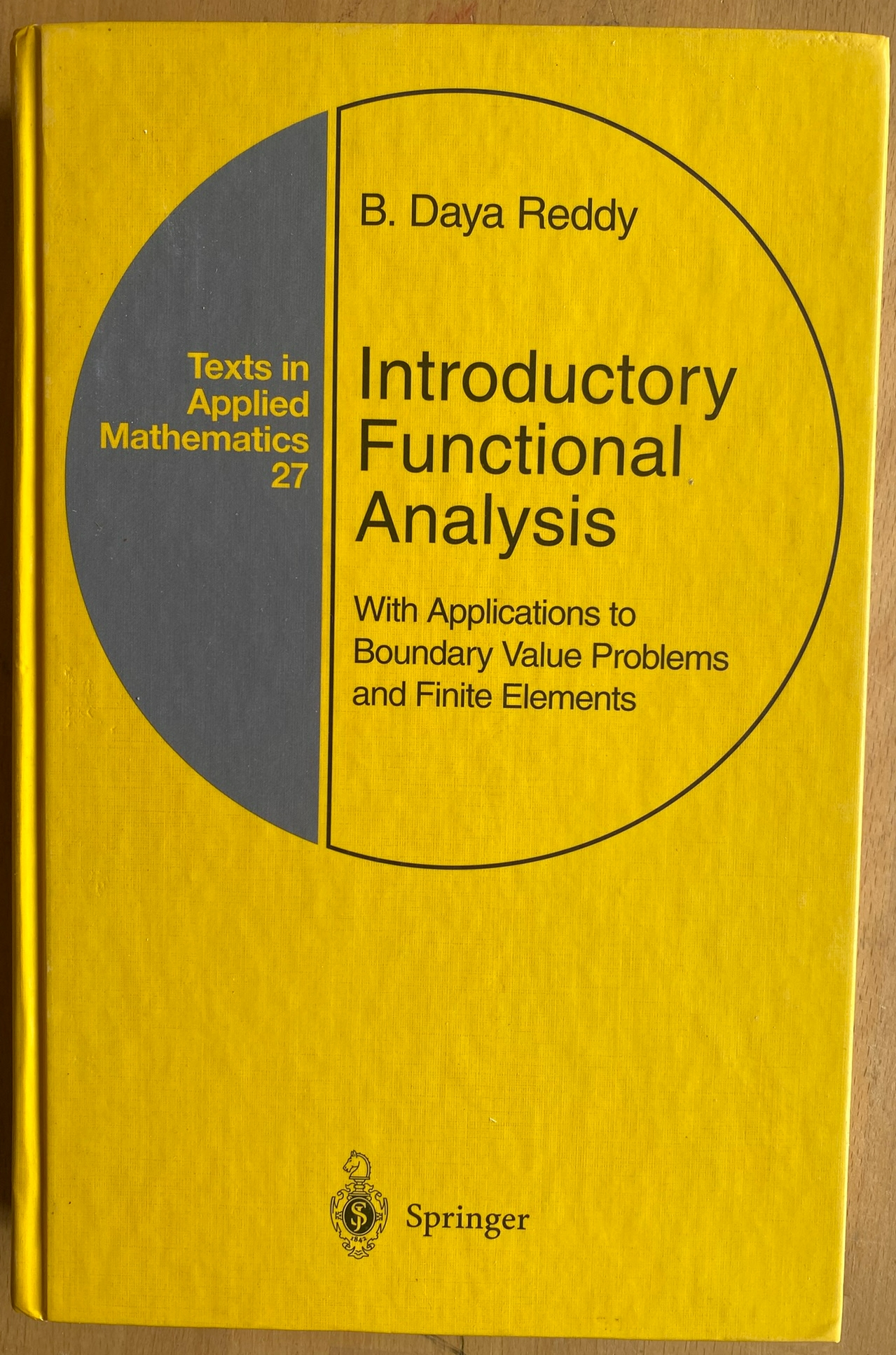 Introductory Functional Analysis With Applications to Boundary Value Problems and Finite Elements