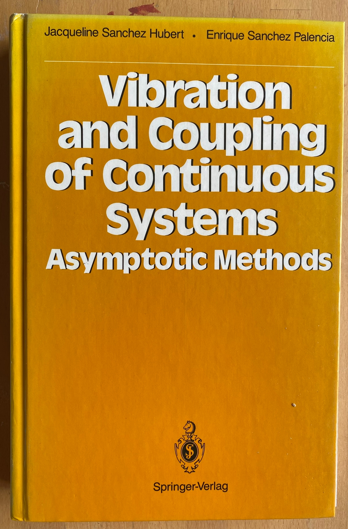 Vibration and Coupling of Continuous Systems - Asymptotic Methods
