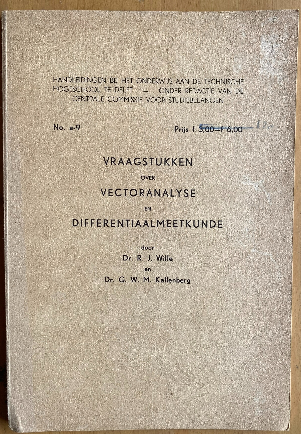 Vraagstukken over vectoranalyse en differentiaalmeetkunde