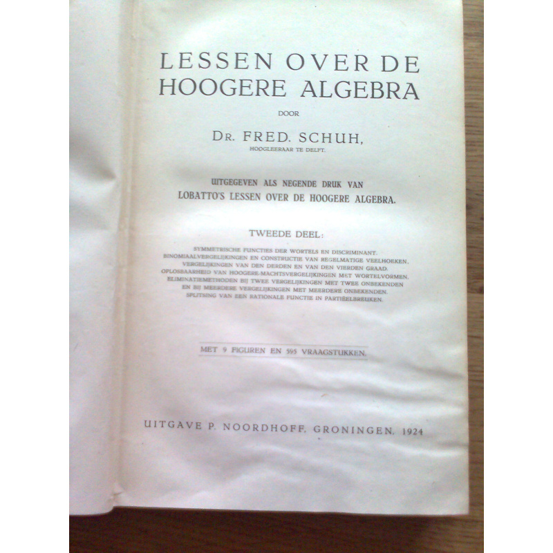 Lessen over de Hoogere Algebra - 2e deel