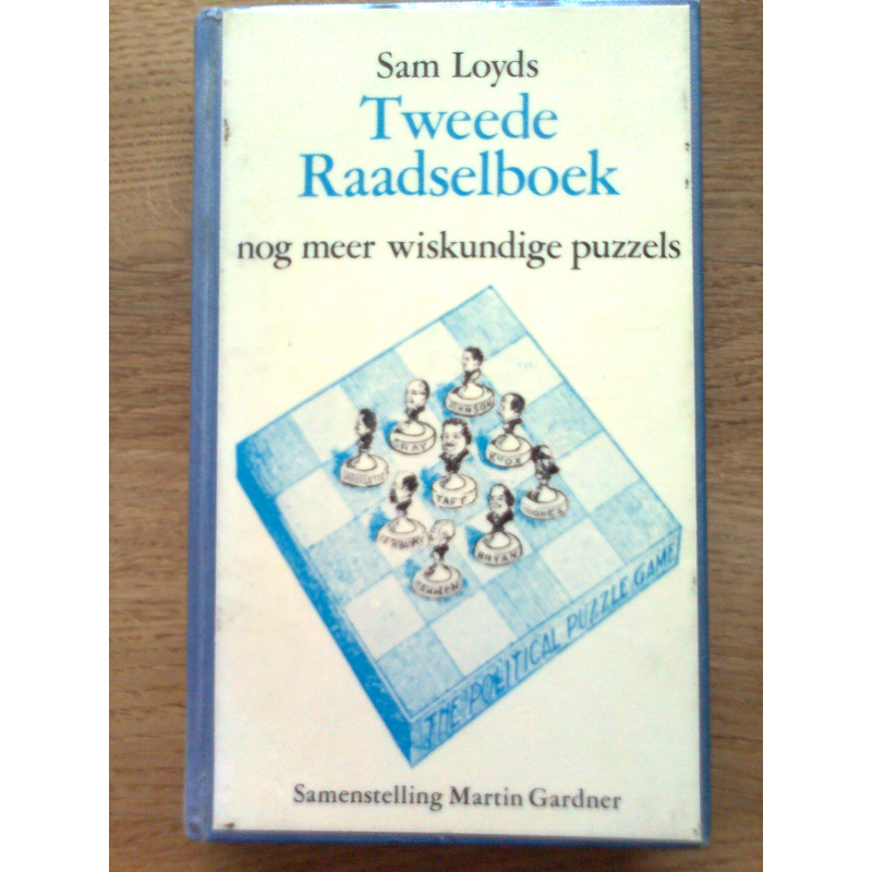 Sam Loyds Tweede Raadselboek nog meer wiskundige puzzles