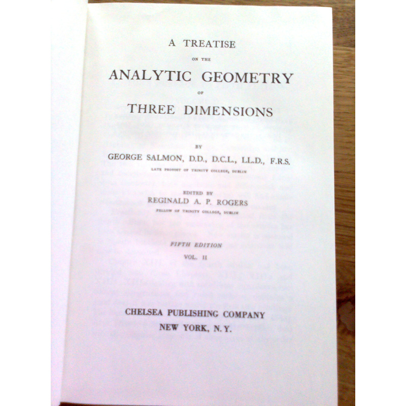 A Treatise on the Analytic Geometry of Three Dimensions II