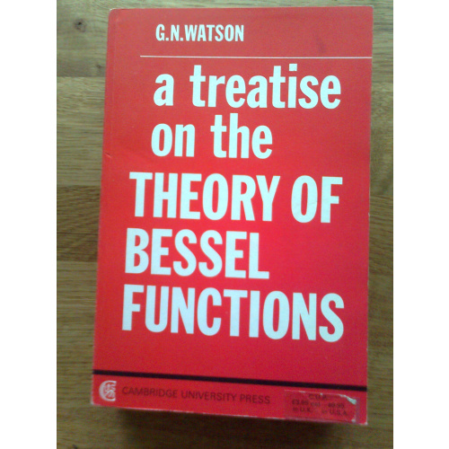 A Treatise on the Theorie of Bessel Functions