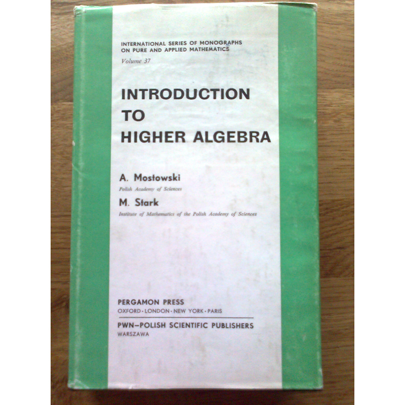 Introduction to Higher Algebra