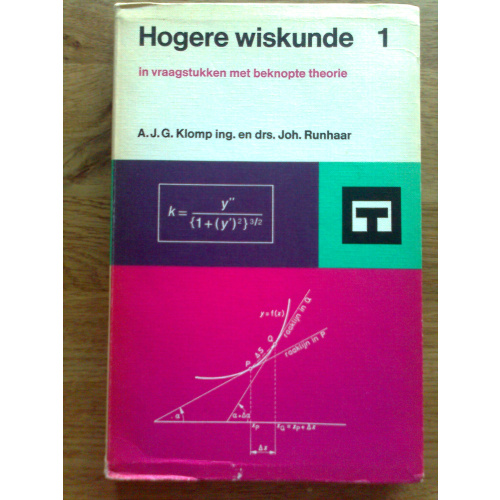 Hogere wiskunde 1 - in vraagstukken met beknopte theorie