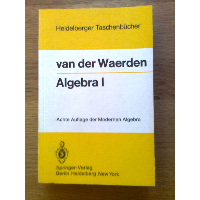 Algebra - Erster Teil