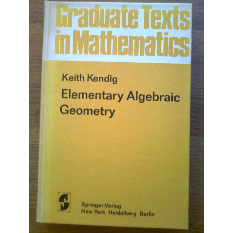 Elementary Algebraic Geometry