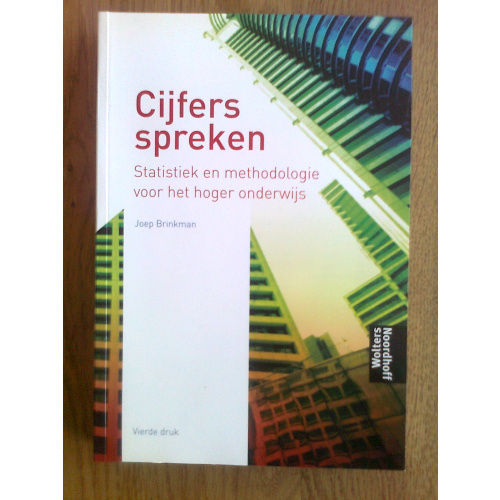 Cijfers spreken - Statistiek en methodologie voor het hoger onderwijs