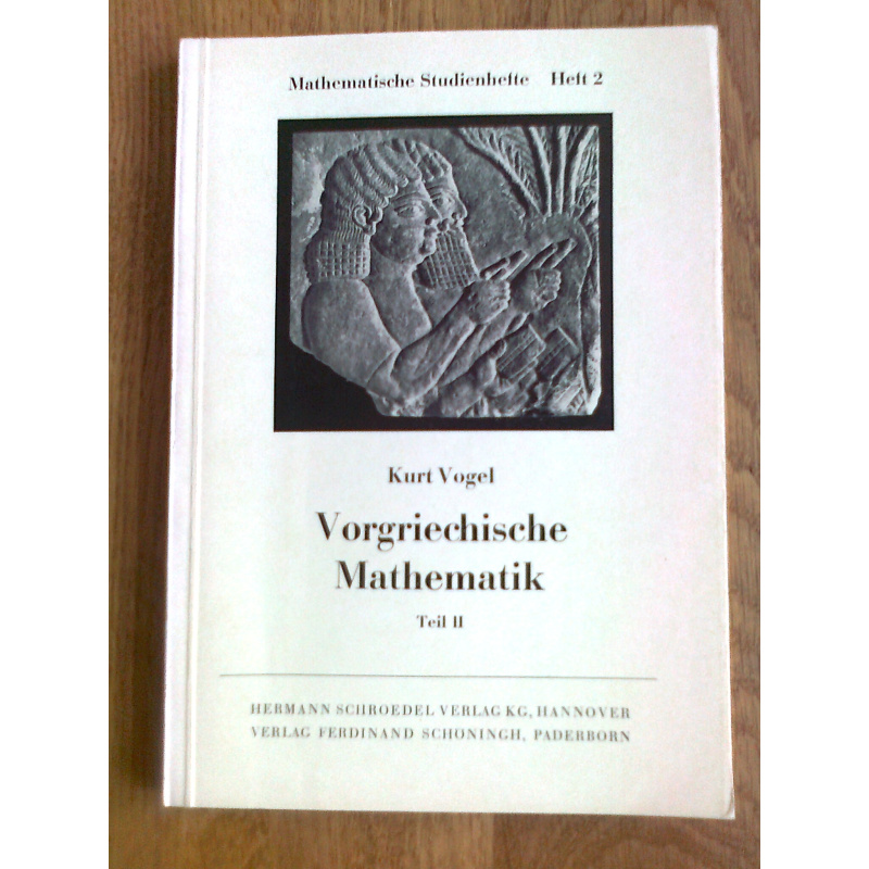 Vorgriechische Mathematik I+II