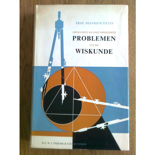 Opgeloste en niet opgeloste problemen uit de wiskunde
