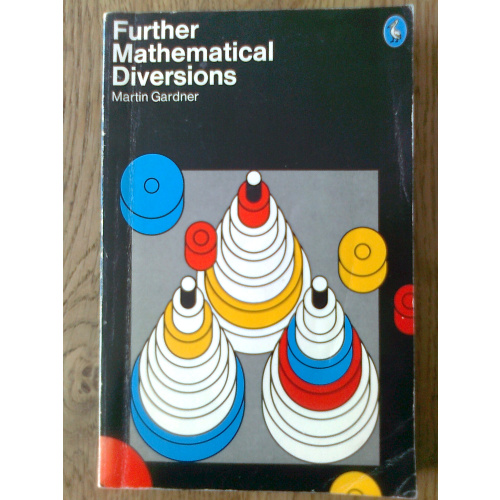 Further Mathematical Diversions