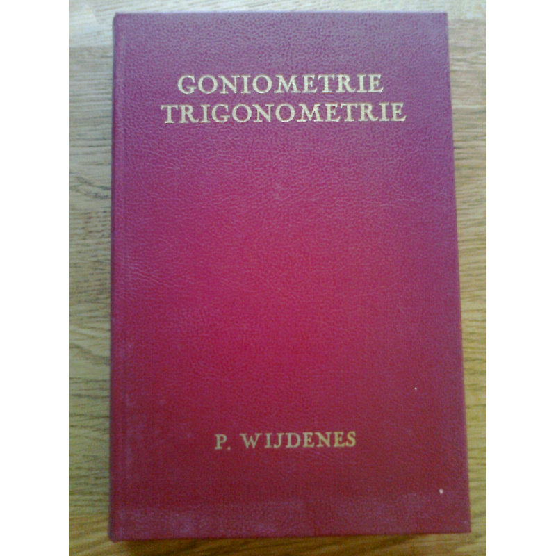 Leerboek der Goniometrie en Trigonometrie