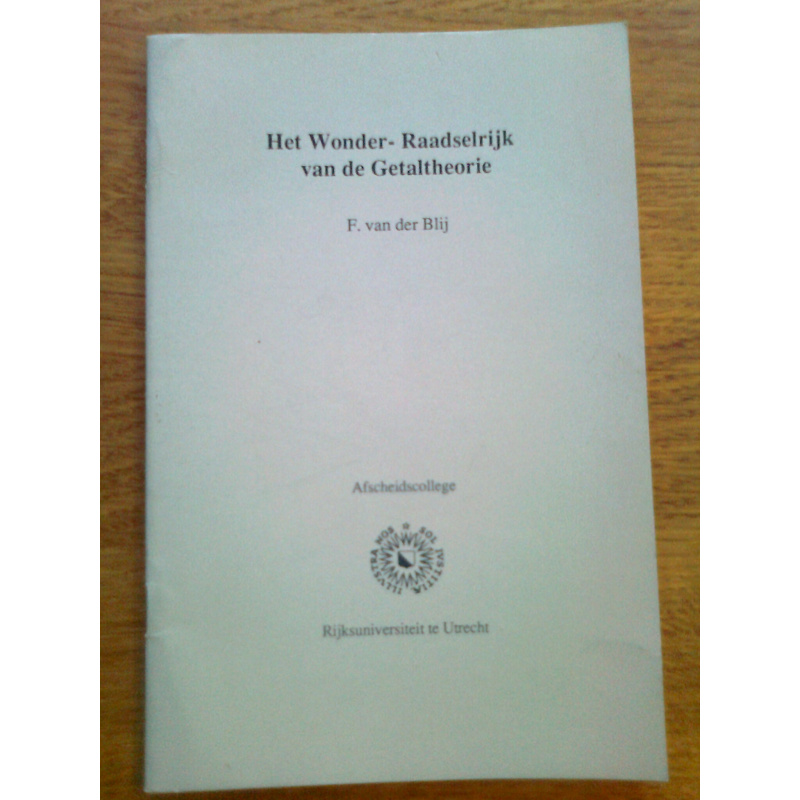 Het Wonder- Raadselrijk van de Getaltheorie