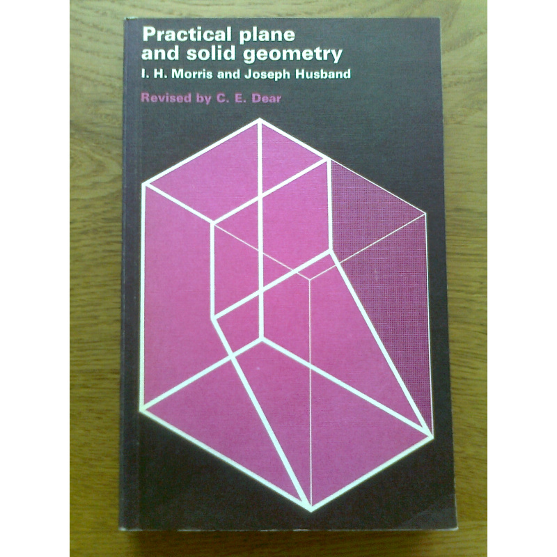 Practical plane and solid geometry