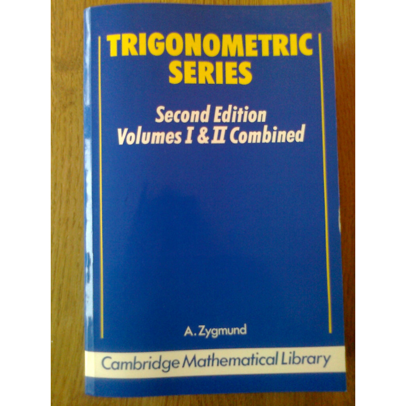 Trigonometric Series Vol. I + II