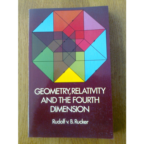 Geometry; Relativity and the Fourth Dimension