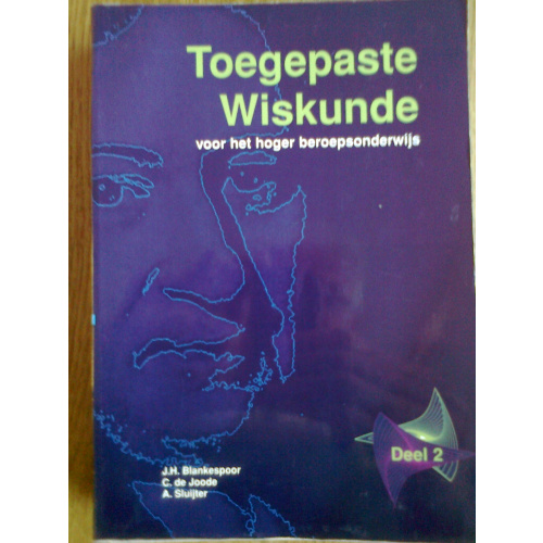 Toegepaste Wiskunde voor het hoger beroepsonderwijs 2