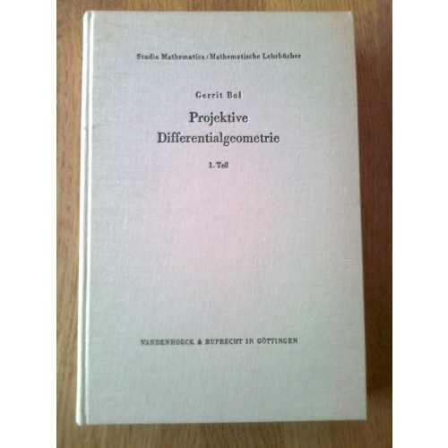 Projektive Differentialgeometrie 1. Teil